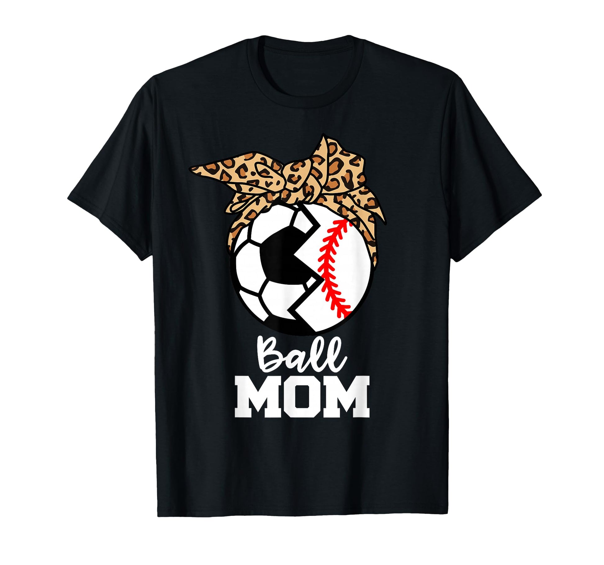 Ball Mom Funny Soccer Baseball T-Shirt - Casual Everyday Wear for Adults - T-Shirt, Sweatshirt, Hoodie