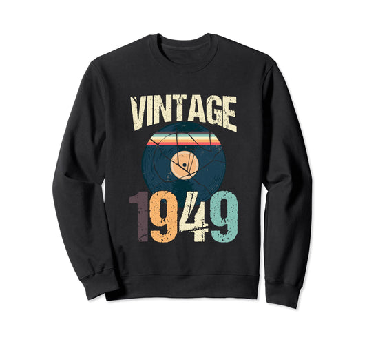 1949 71St Birthday Vinyl Record Player Sweatshirt - Unique Graphic Unisex - T-Shirt, Sweatshirt, Hoodie