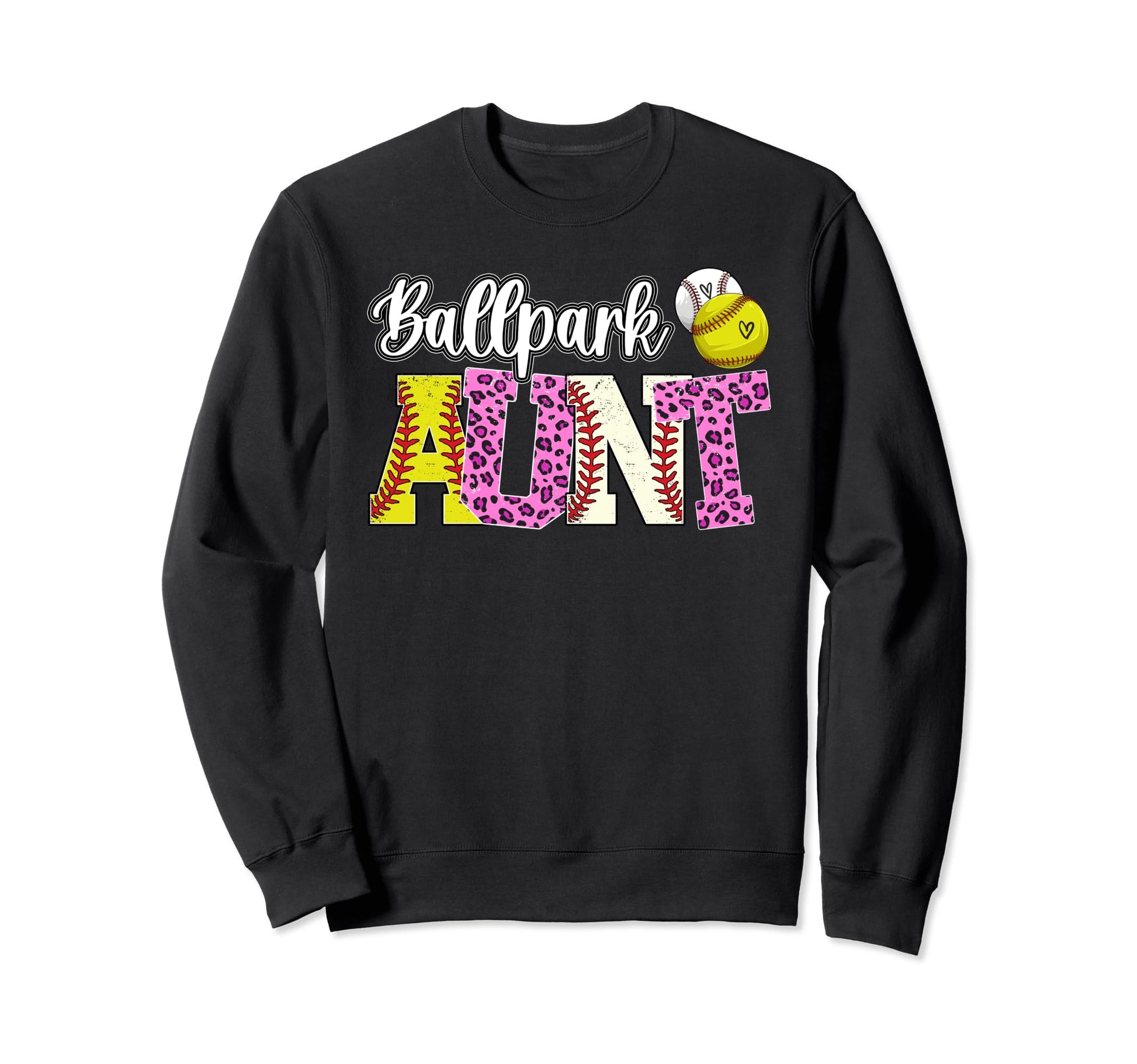 Ballpark Aunt Baseball Softball Sweatshirt - Streetwear Style for Adults - T-Shirt, Sweatshirt, Hoodie