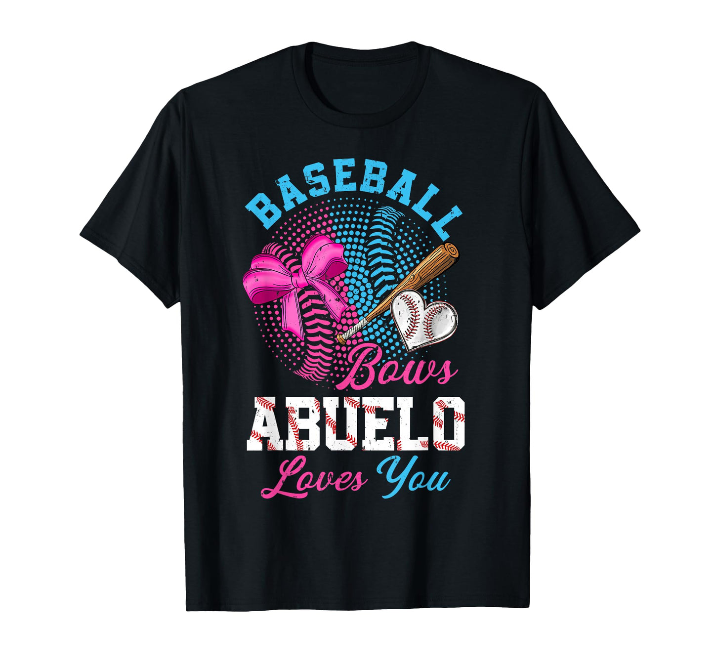 Baseball Or Bows Gender Reveal Abuelo T-Shirt - Minimalist Print Men Women - T-Shirt, Sweatshirt, Hoodie