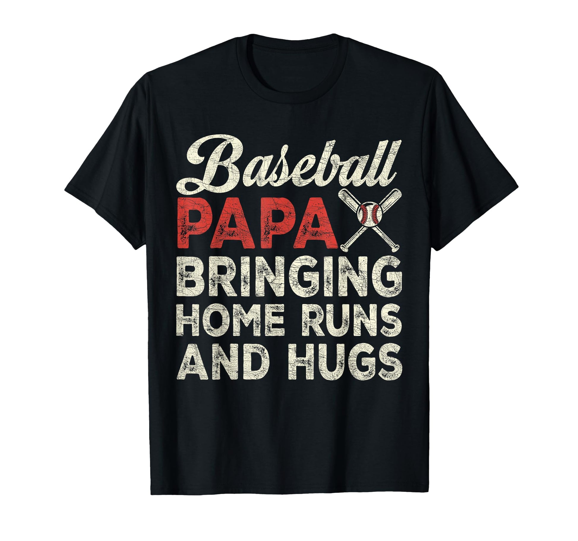 Grandpa Baseball Papa Bringing Home Runs T-Shirt - Graphic Print Unisex - T-Shirt, Sweatshirt, Hoodie