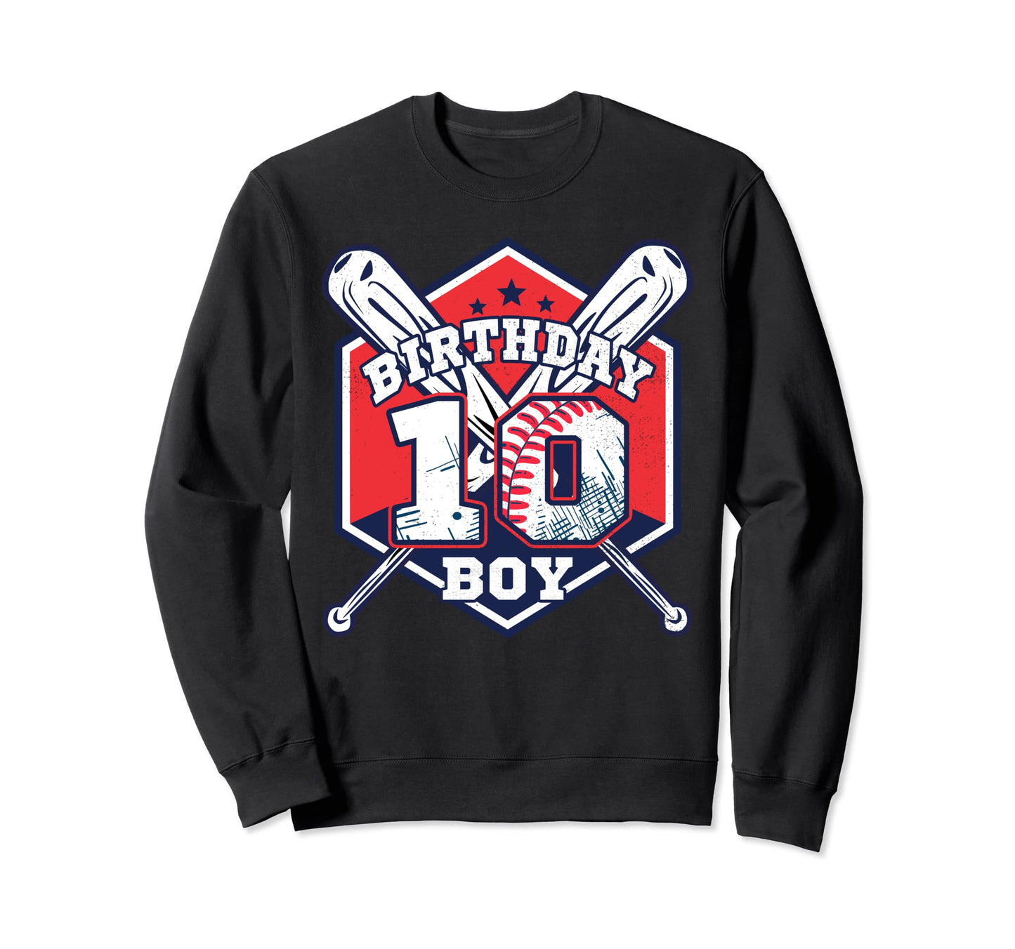 10 Years Old 10Th Baseball Birthday Sweatshirt - Graphic Print Unisex - T-Shirt, Sweatshirt, Hoodie