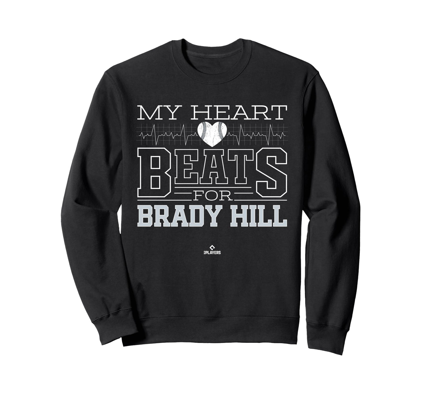 My Heart Beats Brady Hill Sweatshirt - Casual Everyday Wear Men Women - T-Shirt, Sweatshirt, Hoodie