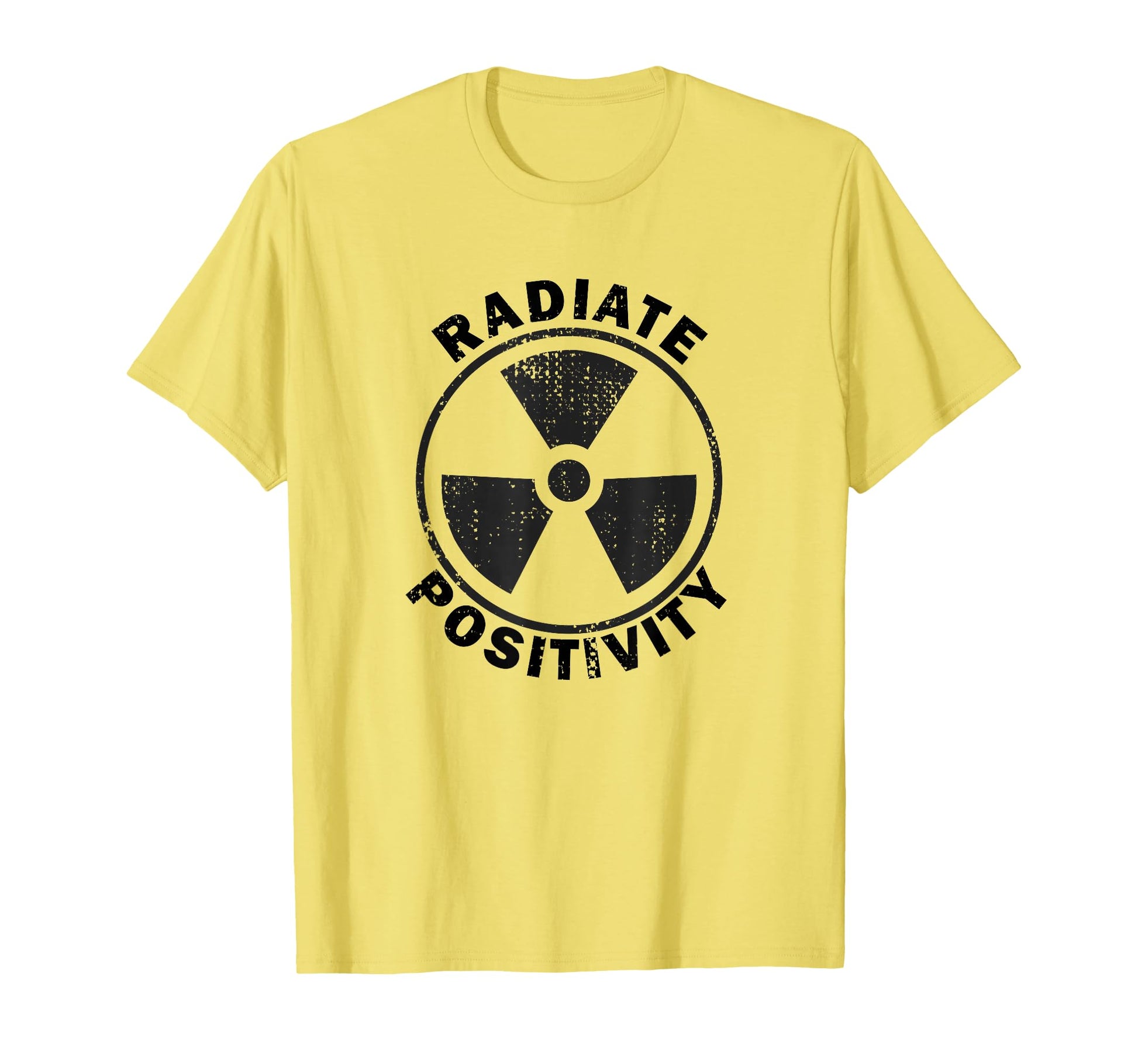 Radioactive Radiate Positivity Y2K 90S T-Shirt - Fun Novelty Design Unisex - T-Shirt, Sweatshirt, Hoodie