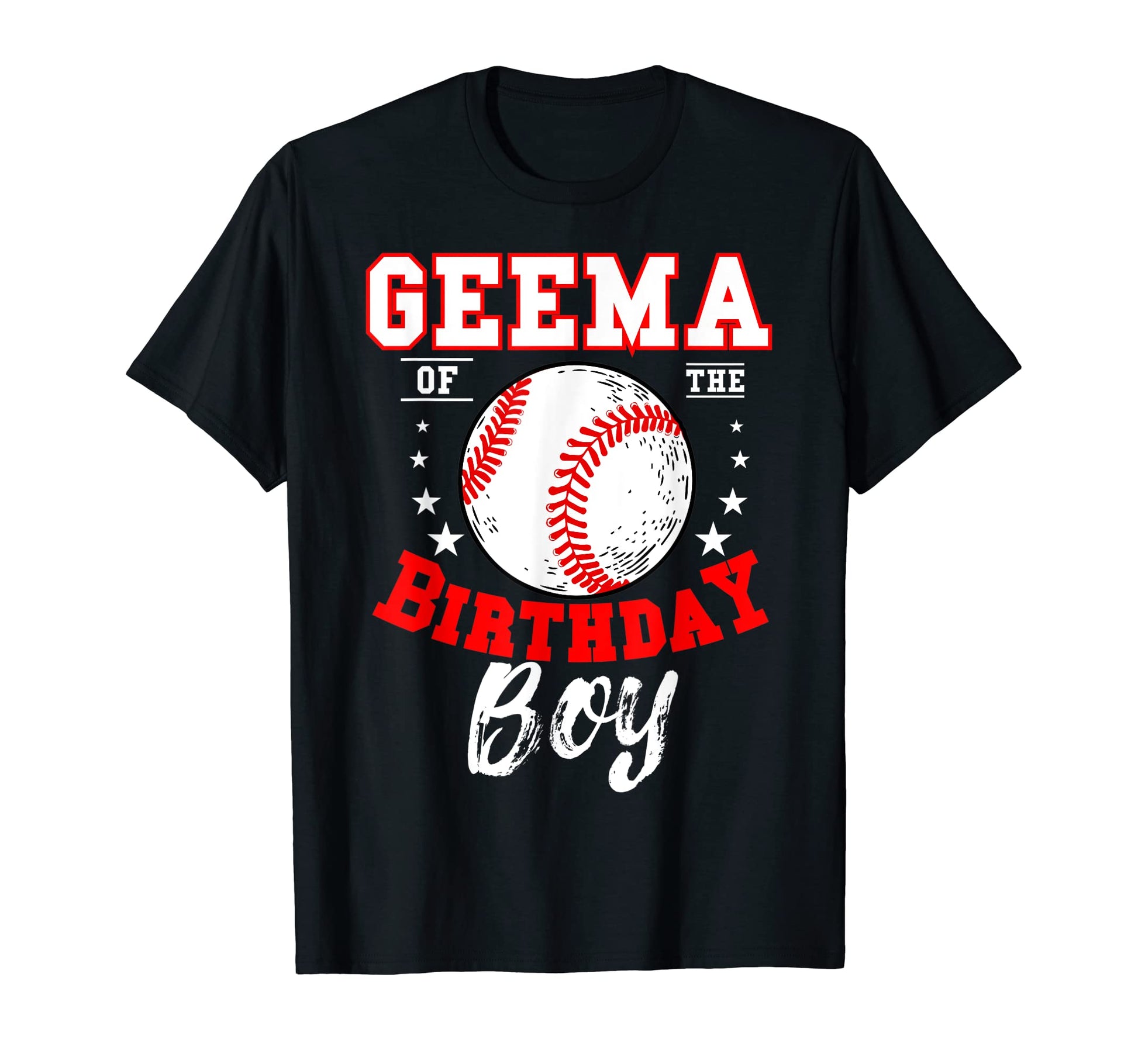 Geema Birthday Baseball Theme Bday T-Shirt - Fun Novelty Design Unisex - T-Shirt, Sweatshirt, Hoodie