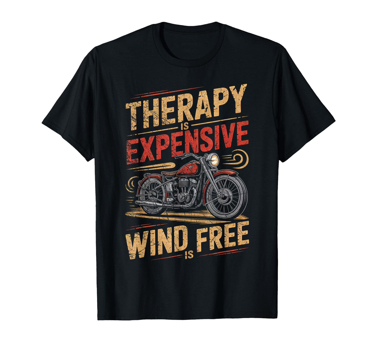 Motorcycle Therapy Funny T-Shirt - Novelty Apparel Men Women - T-Shirt, Sweatshirt, Hoodie