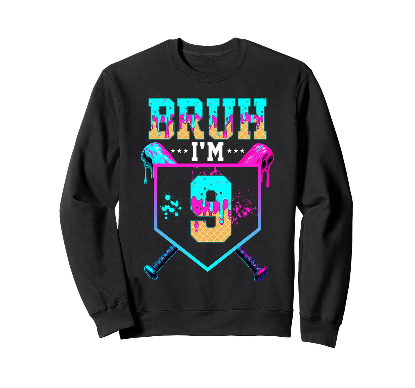 Bruh Its My 9Th Birthday Baseball Ice Sweatshirt - Custom Art Print Unisex - T-Shirt, Sweatshirt, Hoodie