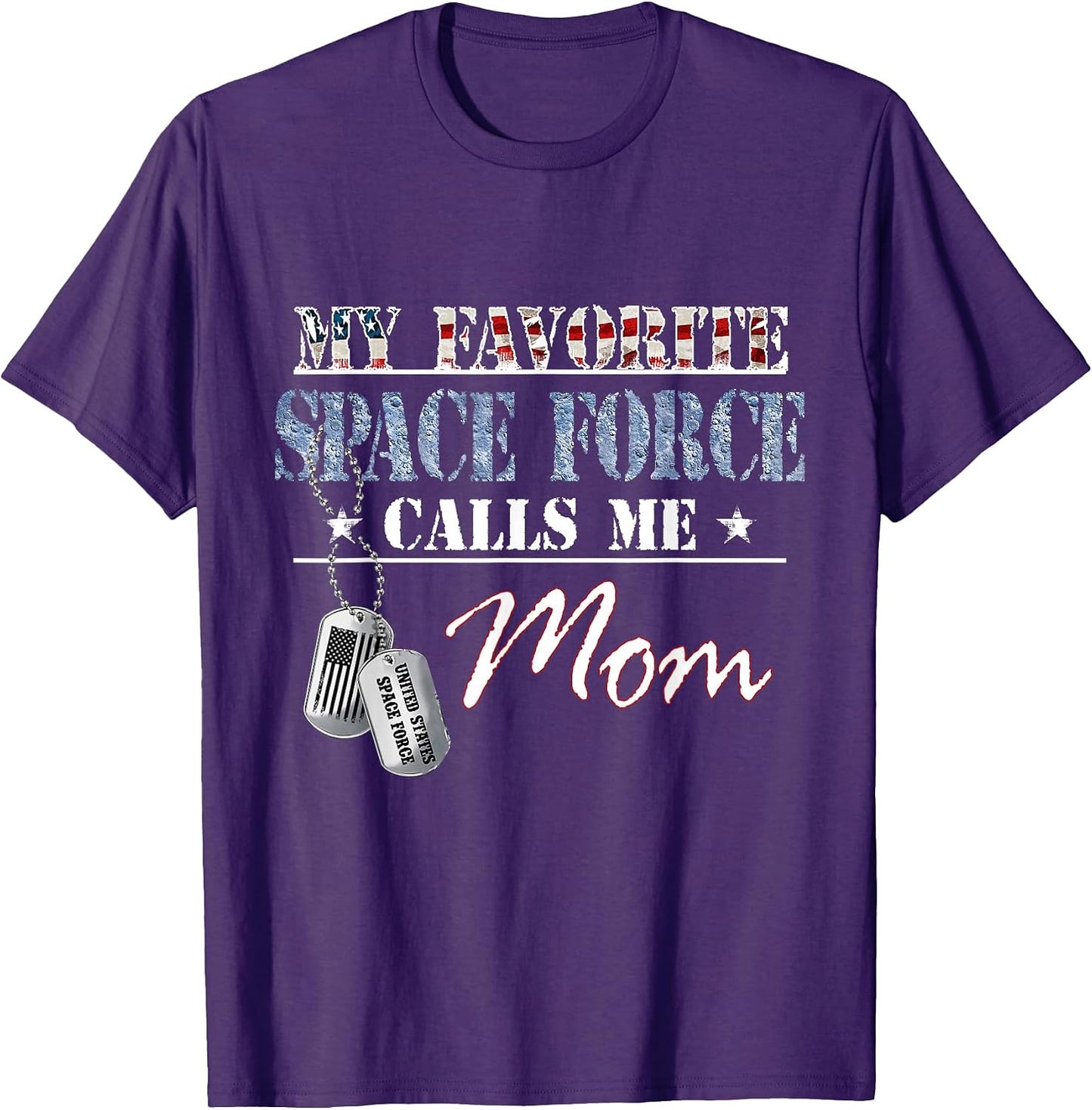 My Favorite Space Force Calls Me Proud - Adult & Kids T-Shirts, Sweatshirts & Hoodies apparel design preview 1
