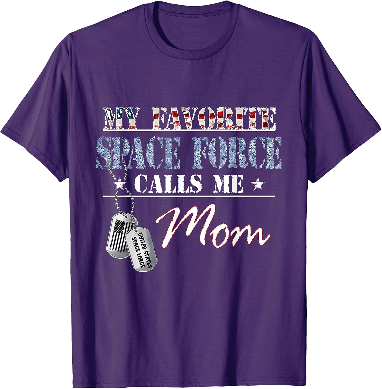My Favorite Space Force Calls Me Proud - Adult & Kids T-Shirts, Sweatshirts & Hoodies apparel design preview 1