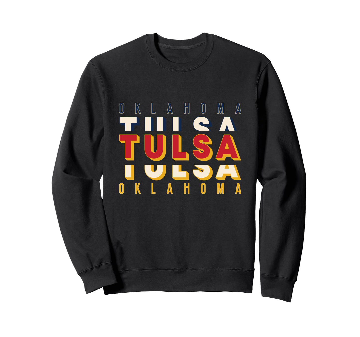 Tulsa Oklahoma Urban Typography Sweatshirt - Aesthetic Graphic Unisex - T-Shirt, Sweatshirt, Hoodie