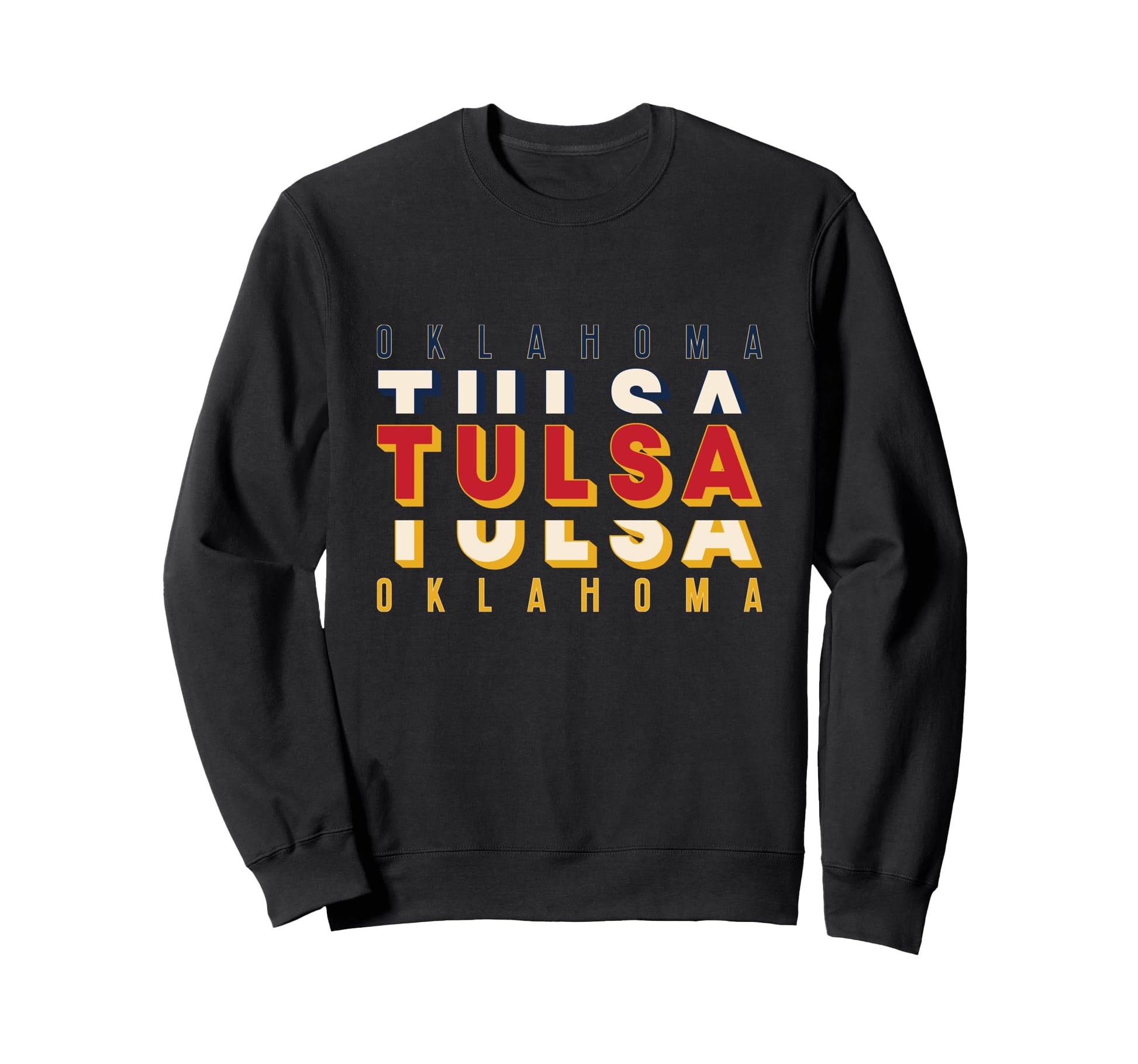 Tulsa Oklahoma Urban Typography Sweatshirt - Aesthetic Graphic Unisex - T-Shirt, Sweatshirt, Hoodie