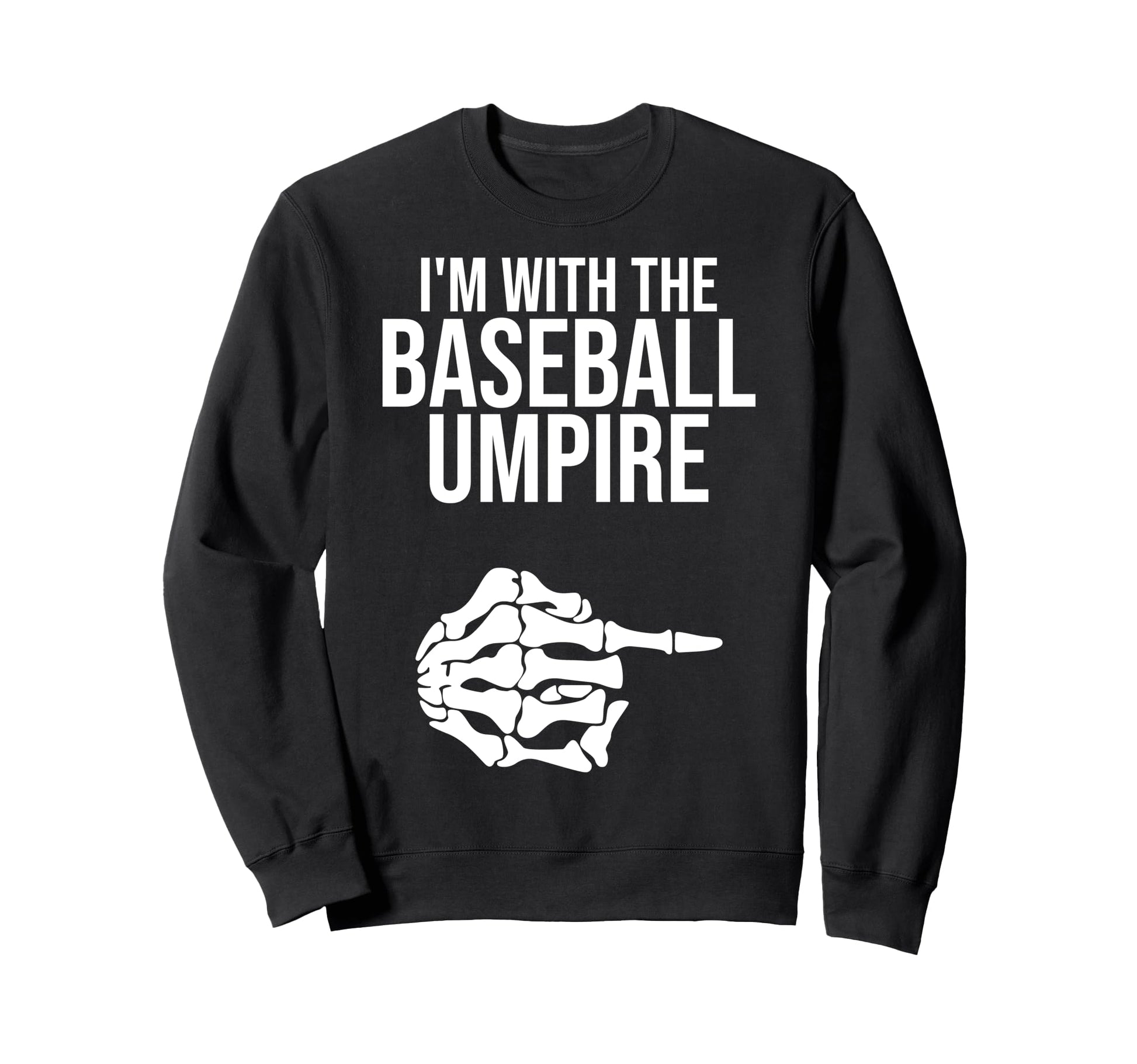 Im Baseball Umpire Lazy Halloween Sweatshirt - Unique Graphic Men Women - T-Shirt, Sweatshirt, Hoodie