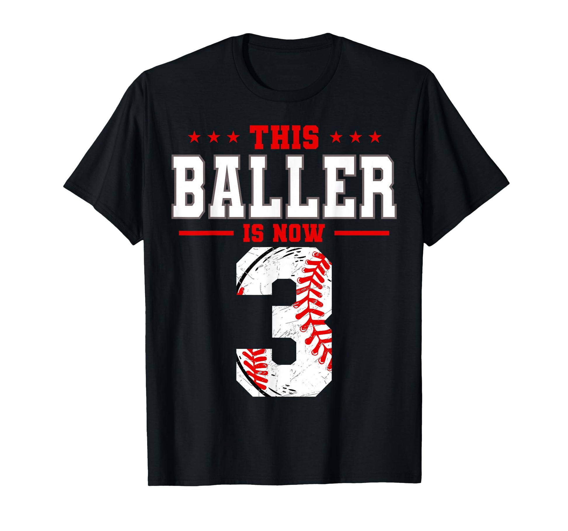 This Baller Is Now 3 Birthday Baseball T-Shirt - Graphic Print for Adults - T-Shirt, Sweatshirt, Hoodie