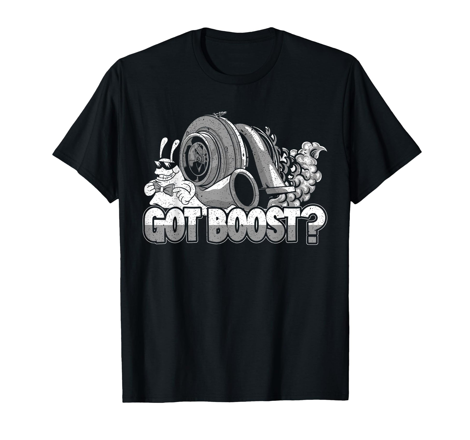 Got Boost Turbo Snail Motorsport Car T-Shirt - Aesthetic Graphic Men Women - T-Shirt, Sweatshirt, Hoodie