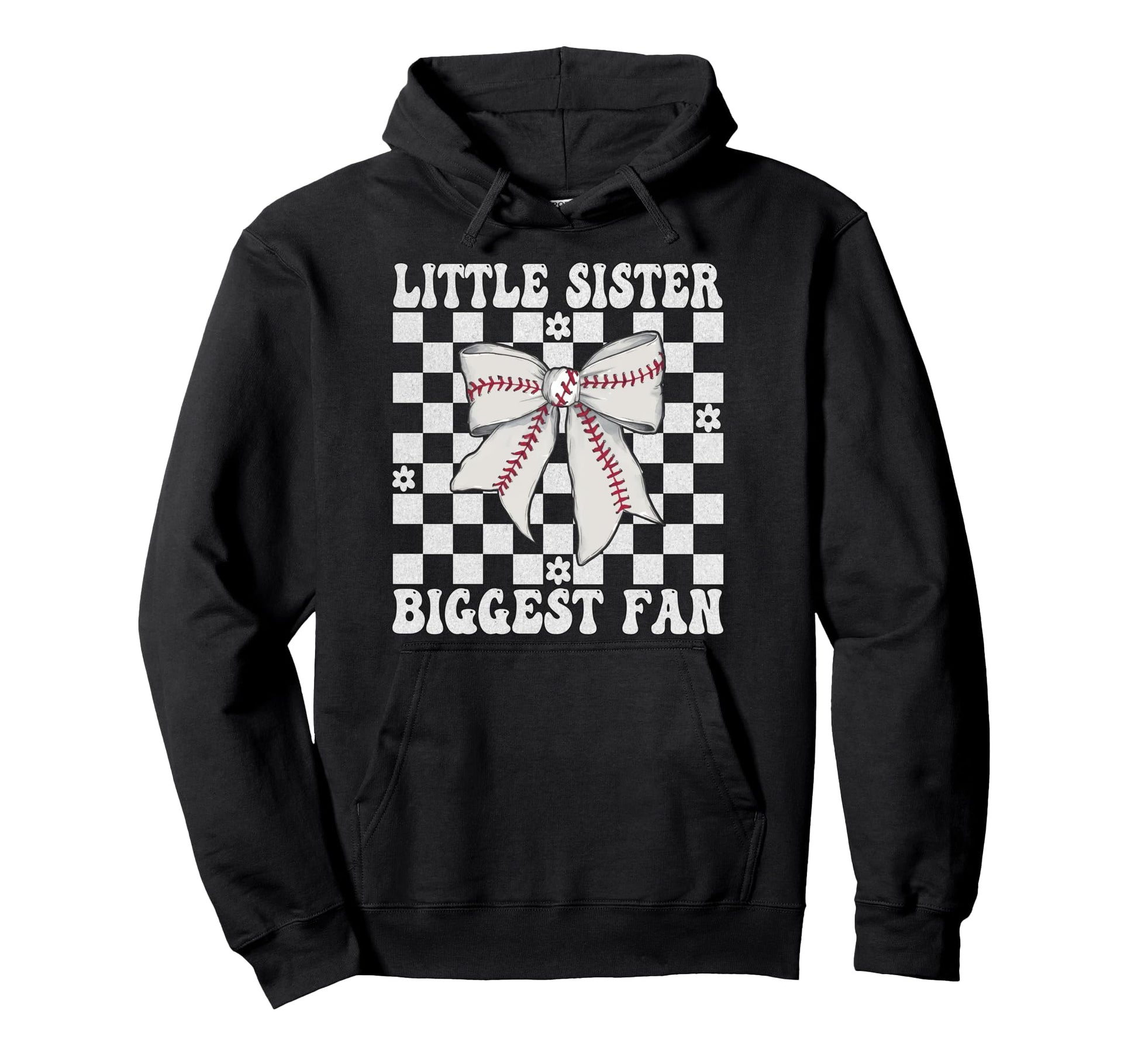 Baseball Sister Baseball Little Hoodie - Fun Novelty Design for Adults - T-Shirt, Sweatshirt, Hoodie