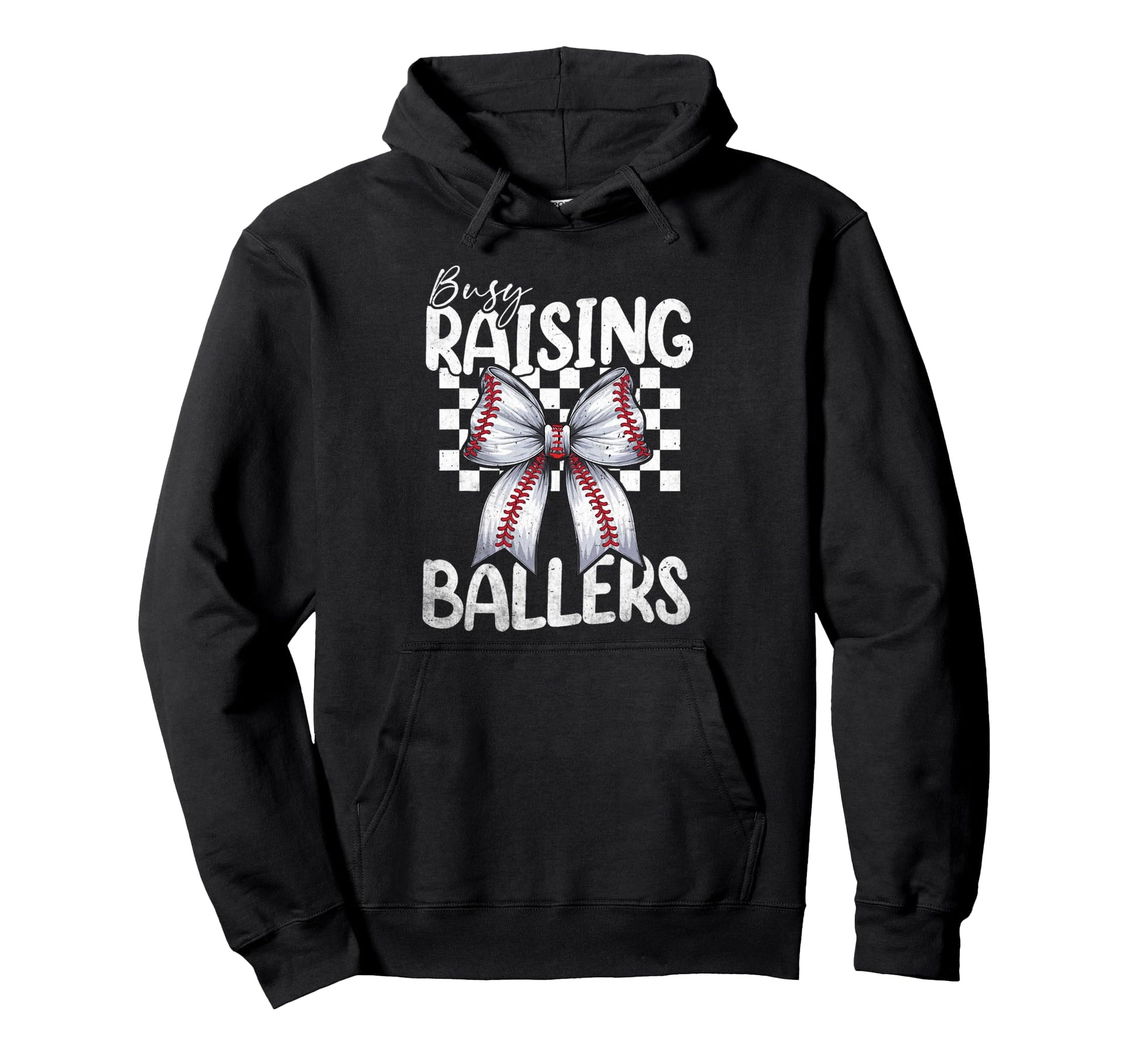 Busy Raising Ballers Baseball Mom Hoodie - Fun Novelty Design Men Women - T-Shirt, Sweatshirt, Hoodie
