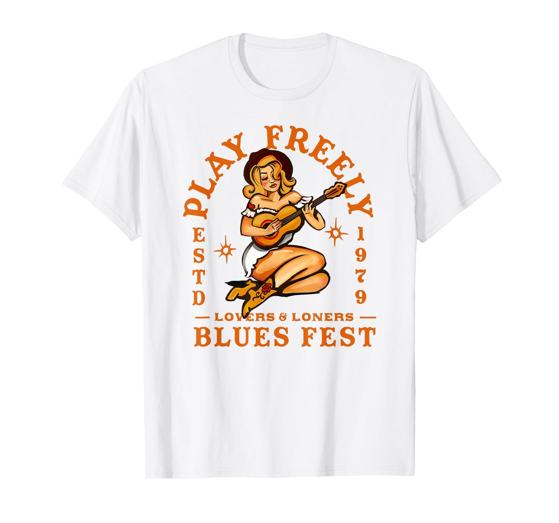 Play Freely Blues Fest Pinup Gift Guitar T-Shirt - Trendy Graphic Unisex - T-Shirt, Sweatshirt, Hoodie