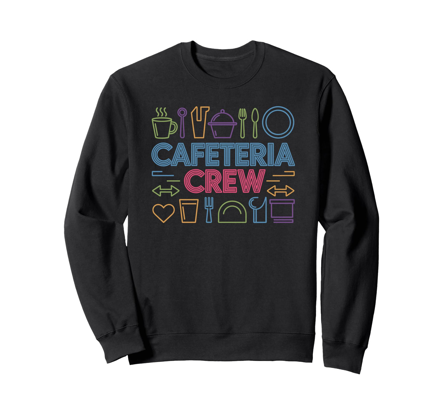 Proud Cafeteria Crew Lunch Ladies Sweatshirt - Aesthetic Graphic Men Women - T-Shirt, Sweatshirt, Hoodie