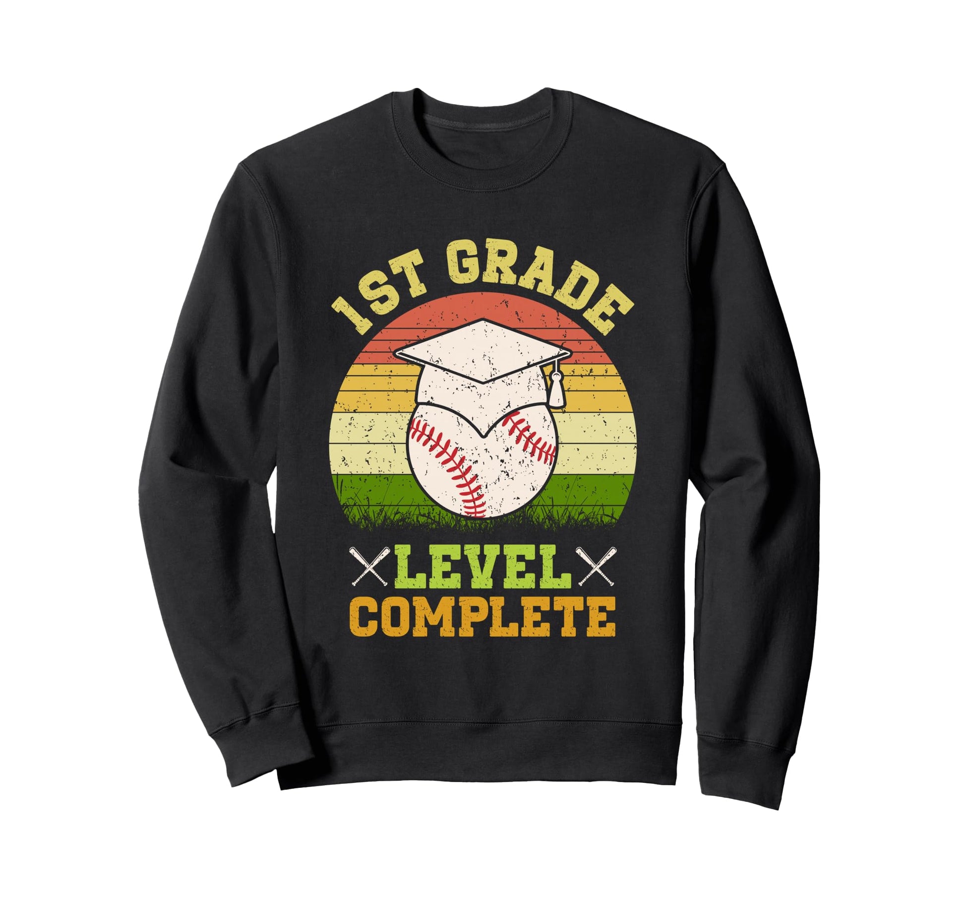 1St Grade Level Complete Baseball Sweatshirt - Trendy Graphic Men Women - T-Shirt, Sweatshirt, Hoodie
