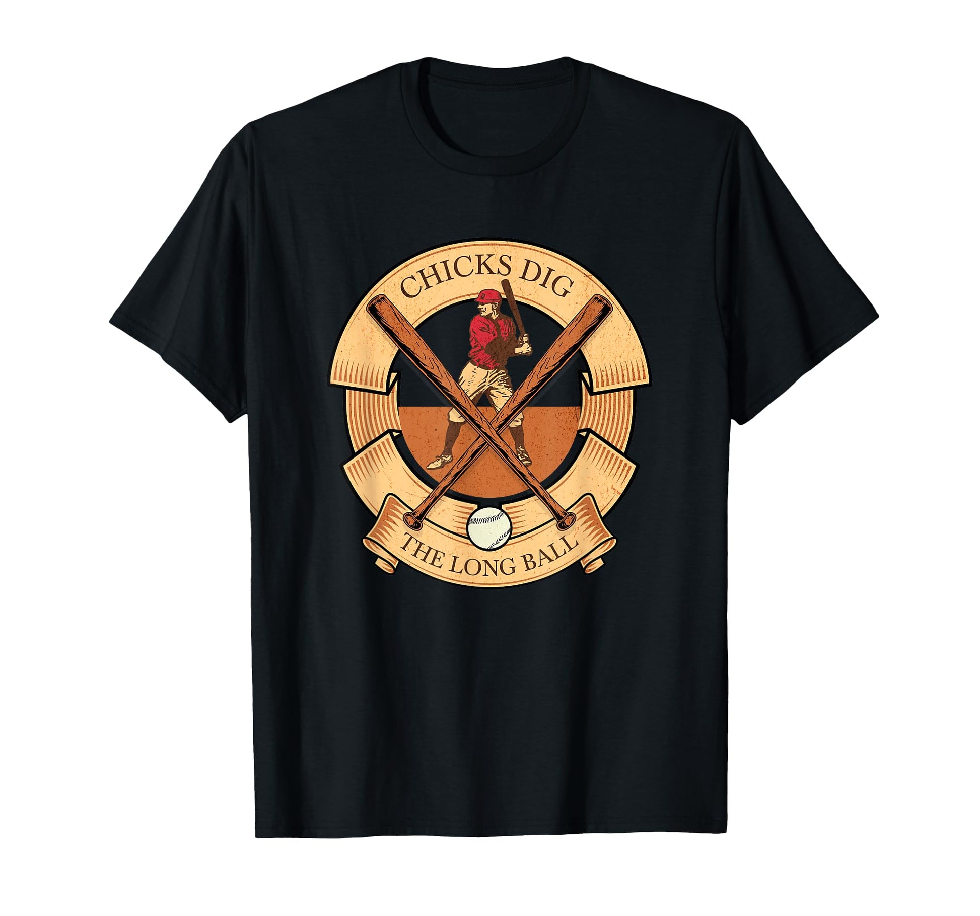 Chicks Dig Long Ball Funny Home T-Shirt - Fun Novelty Design for Adults - T-Shirt, Sweatshirt, Hoodie