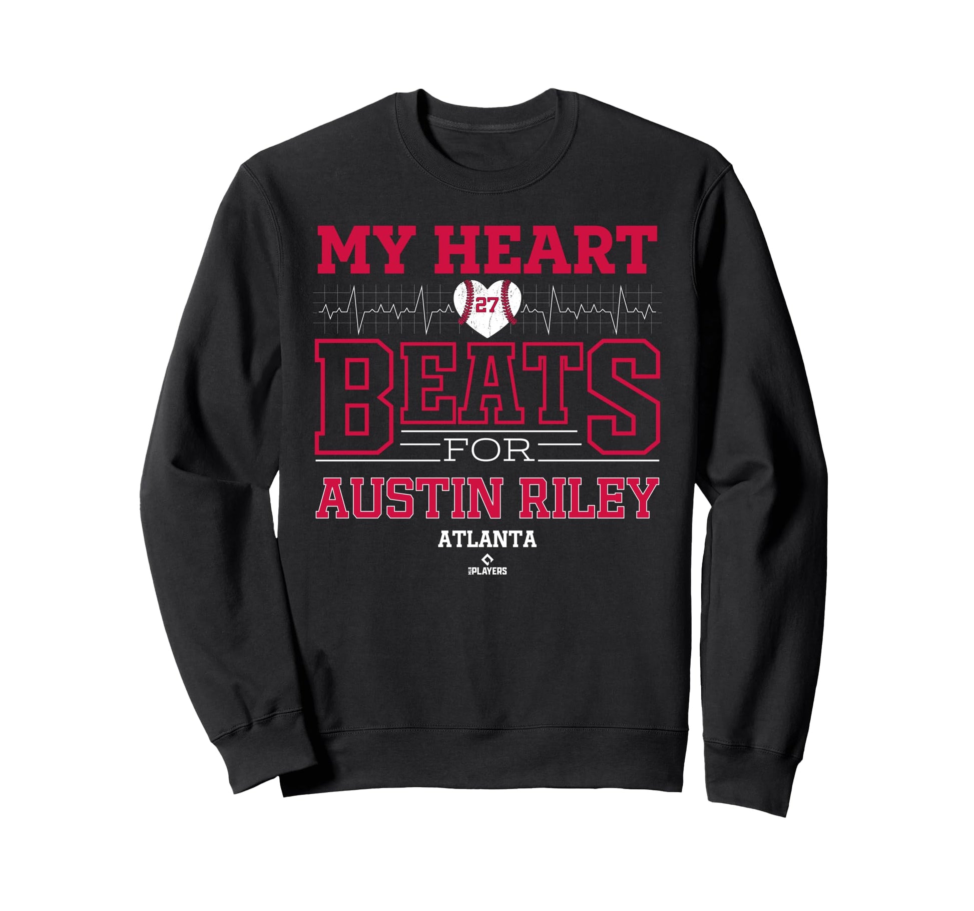 My Heart Beats Austin Riley Atlanta Sweatshirt - Trendy Graphic Unisex - T-Shirt, Sweatshirt, Hoodie