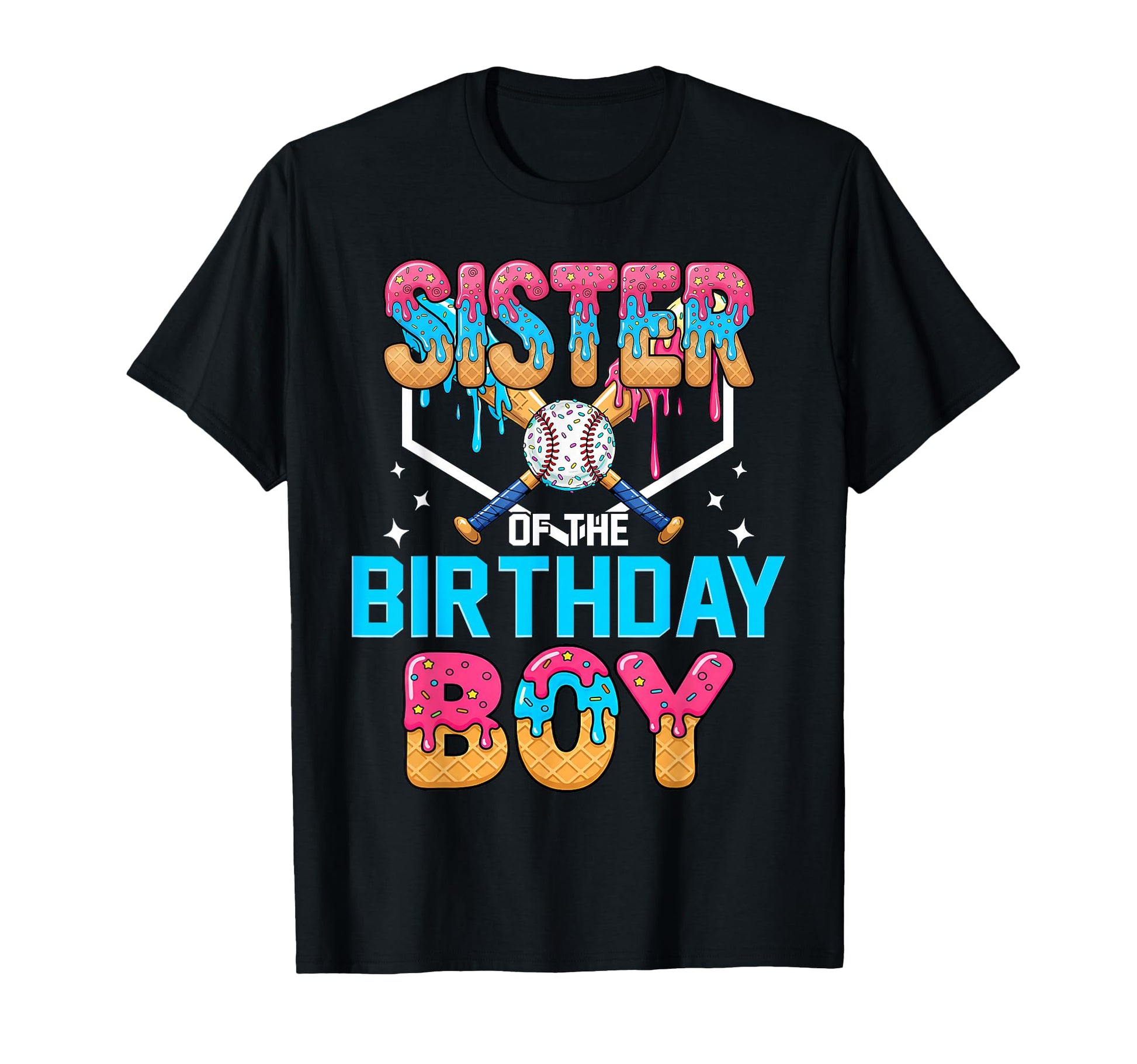 Sister Birthday Funny Baseball Ice T-Shirt - Fun Novelty Design for Adults - T-Shirt, Sweatshirt, Hoodie