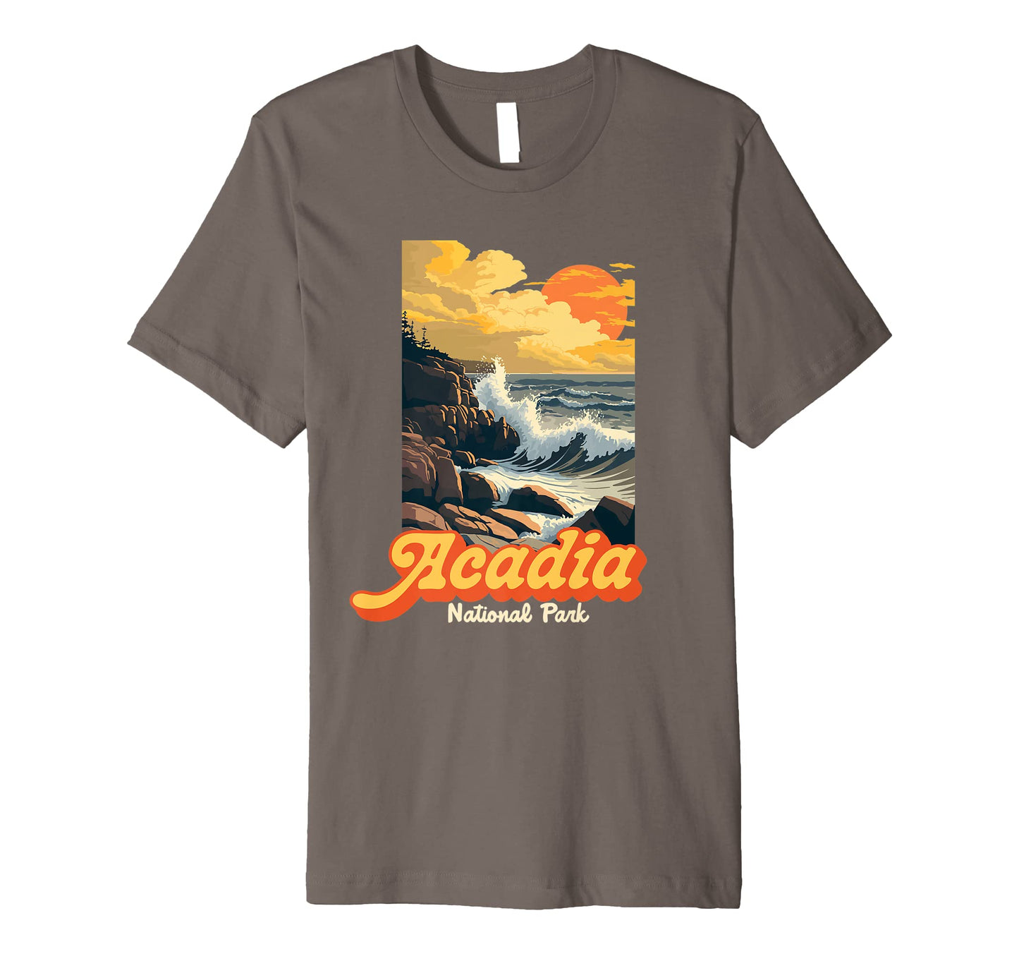 Acadia National Park Souvenir Maine T-Shirt - Streetwear Style Unisex - T-Shirt, Sweatshirt, Hoodie