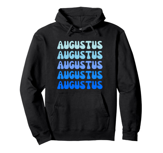 Augustus Name Stack Hoodie - Fun Novelty Design Men Women - T-Shirt, Sweatshirt, Hoodie