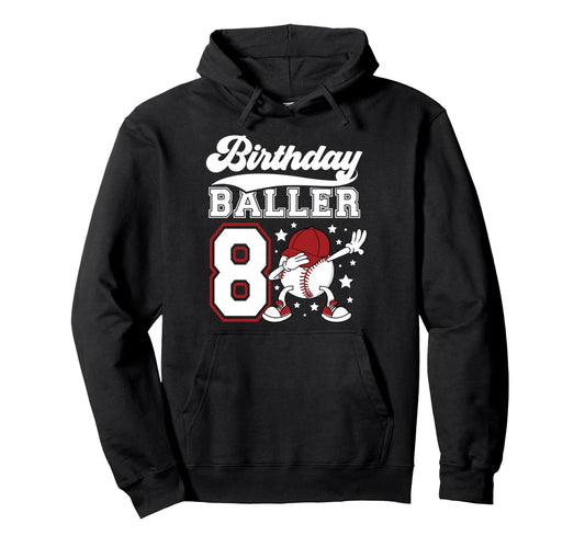 8Th Baseball Birthday Party Eight Year Hoodie - Streetwear Style Unisex - T-Shirt, Sweatshirt, Hoodie