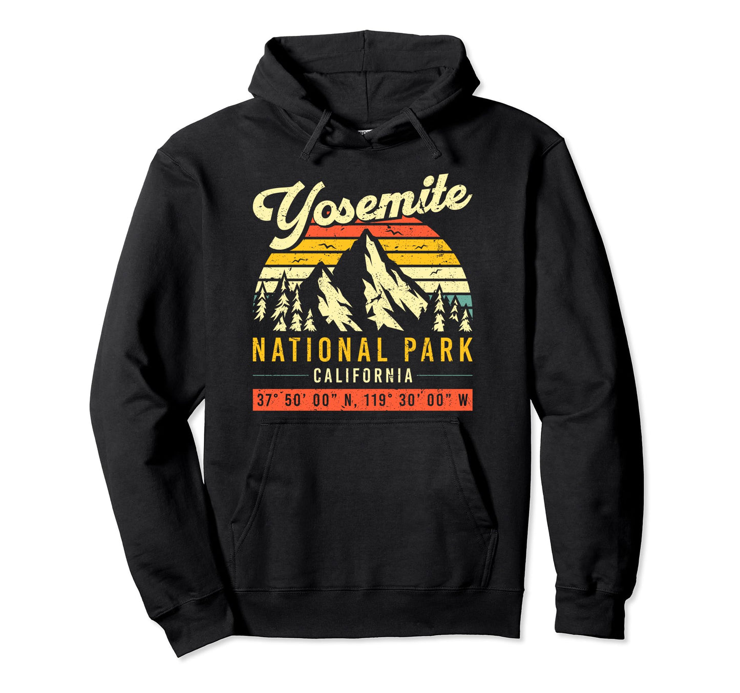 Yosemite California National Park Hoodie - Fun Novelty Design for Adults - T-Shirt, Sweatshirt, Hoodie