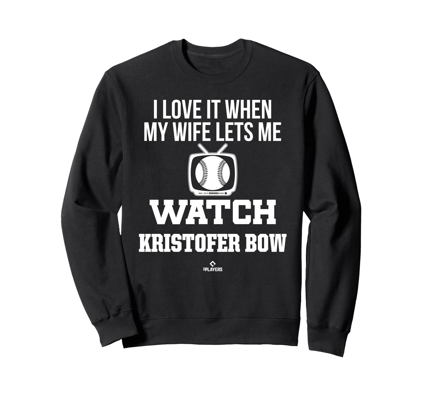 My Wife Lets Me Watch Kristofer Sweatshirt - Custom Art Print for Adults - T-Shirt, Sweatshirt, Hoodie