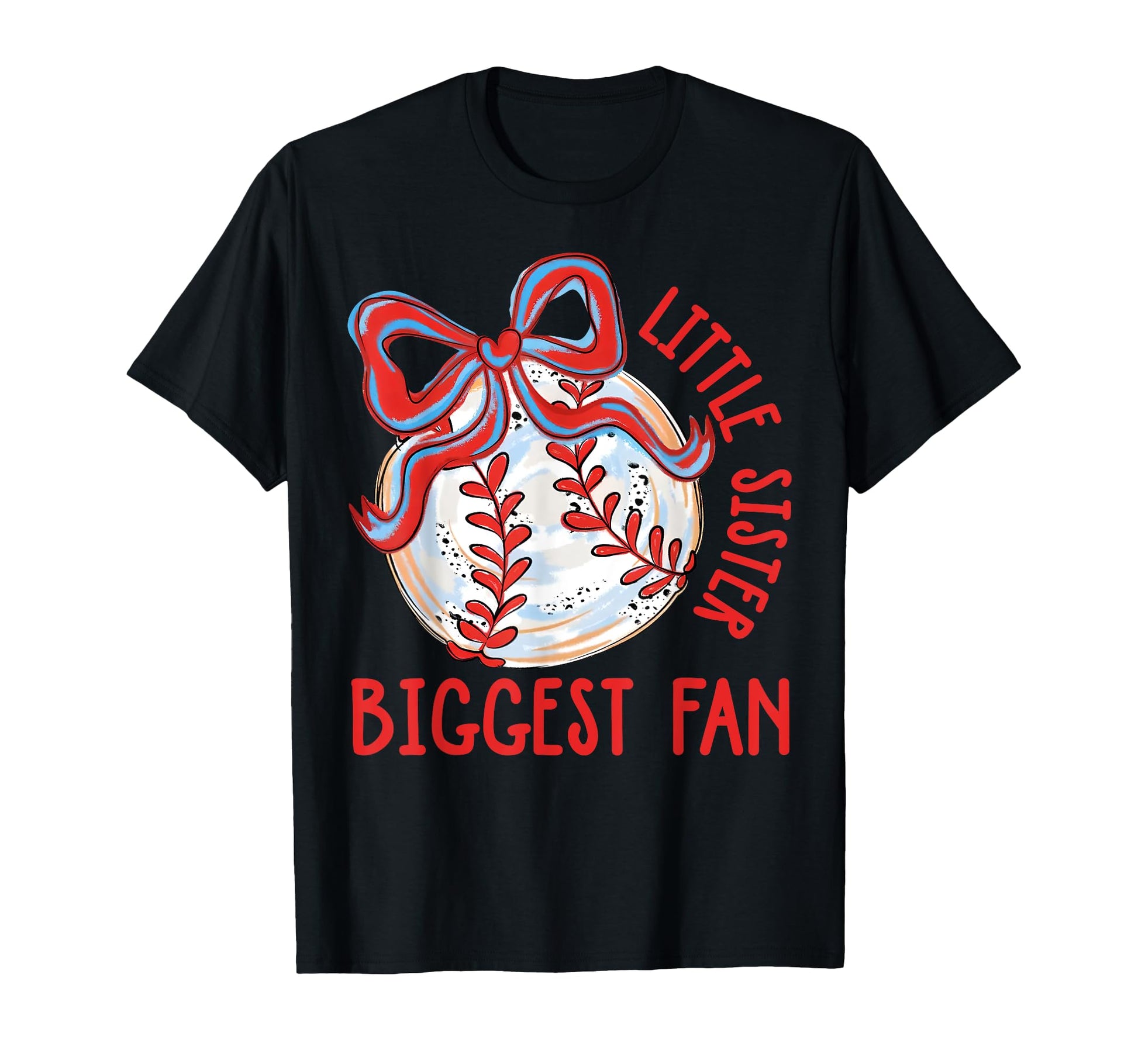 Baseball Sister Biggest Fan Lil Sis T-Shirt - Streetwear Style for Adults - T-Shirt, Sweatshirt, Hoodie