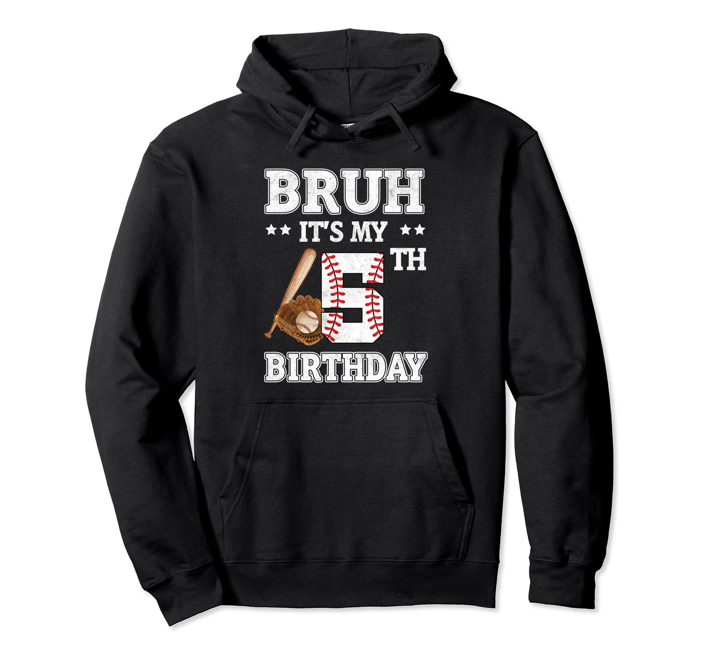 Bruh Its My 5Th Birthday 5 Year Old Hoodie - Trendy Graphic for Adults - T-Shirt, Sweatshirt, Hoodie