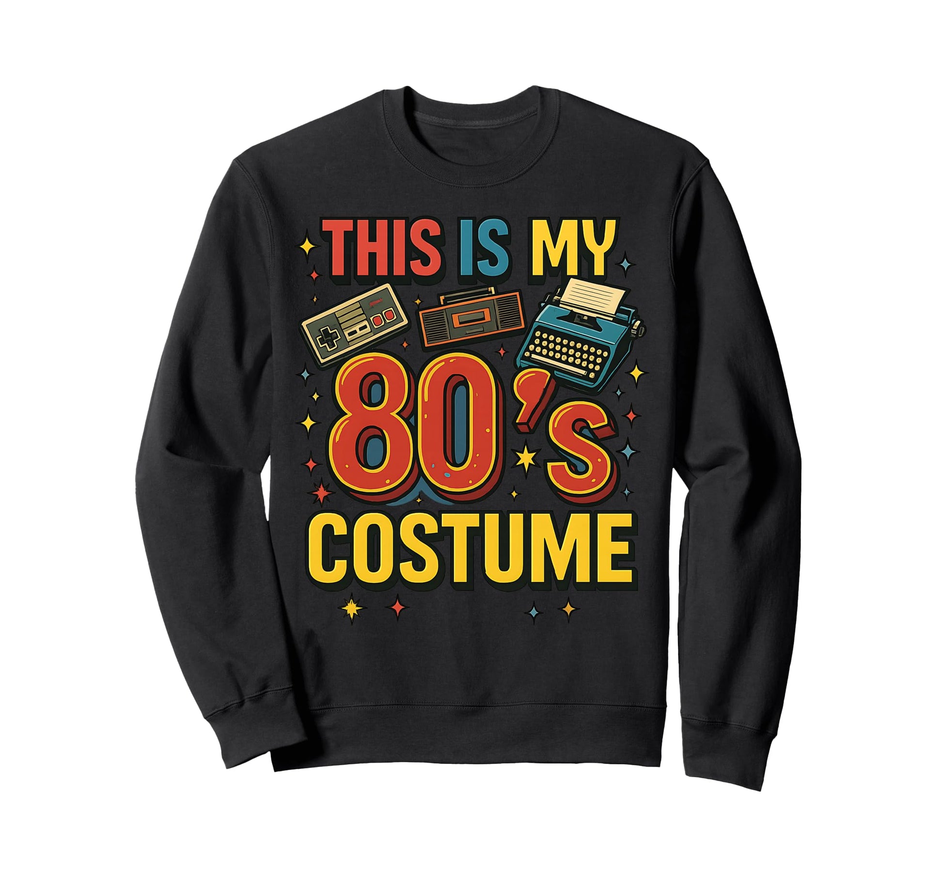 This Is My 80S Costume Throwback Sweatshirt - Streetwear Style Men Women - T-Shirt, Sweatshirt, Hoodie