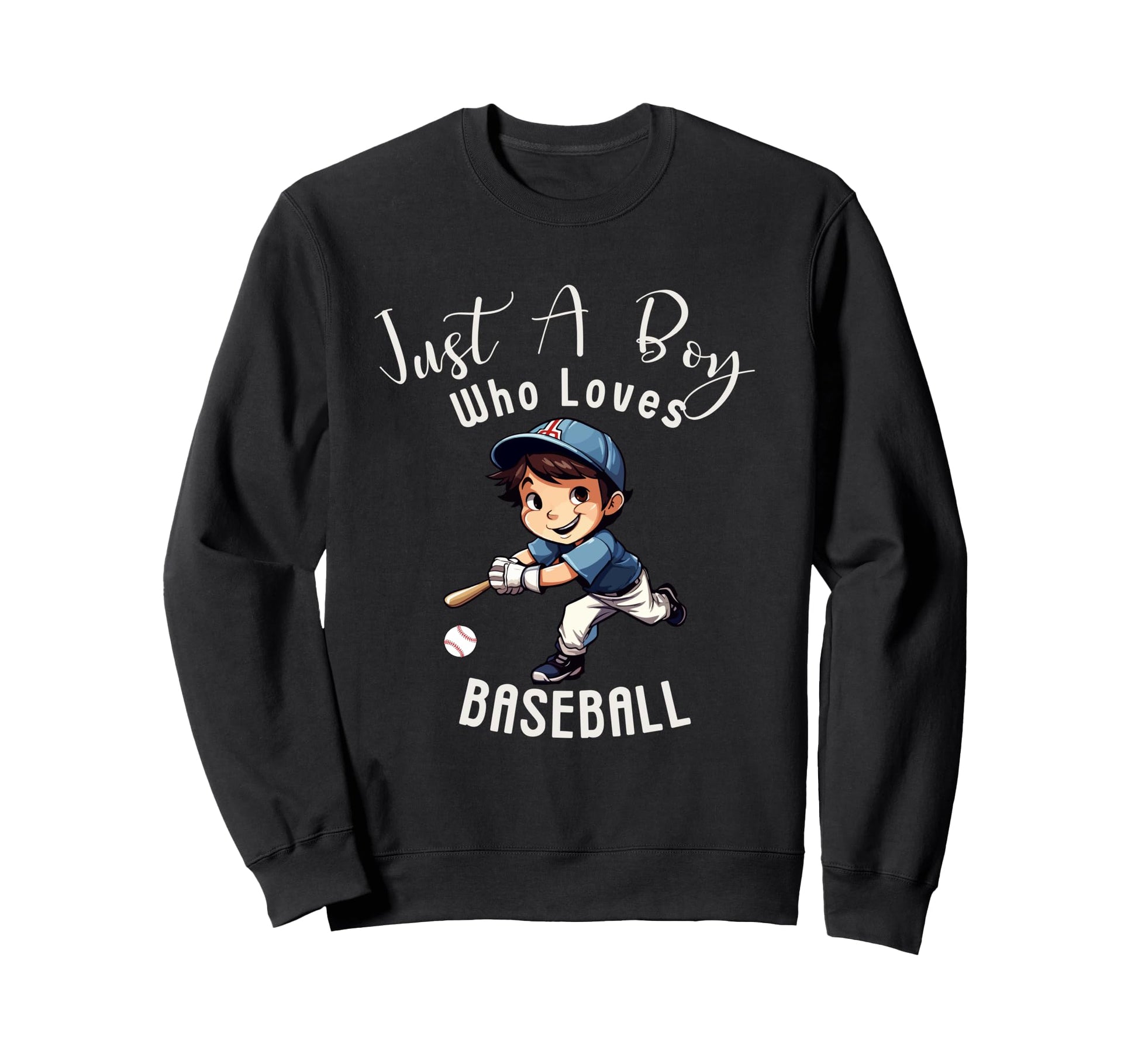 Just Who Loves Baseball Sweatshirt - Fun Novelty Design for Adults - T-Shirt, Sweatshirt, Hoodie