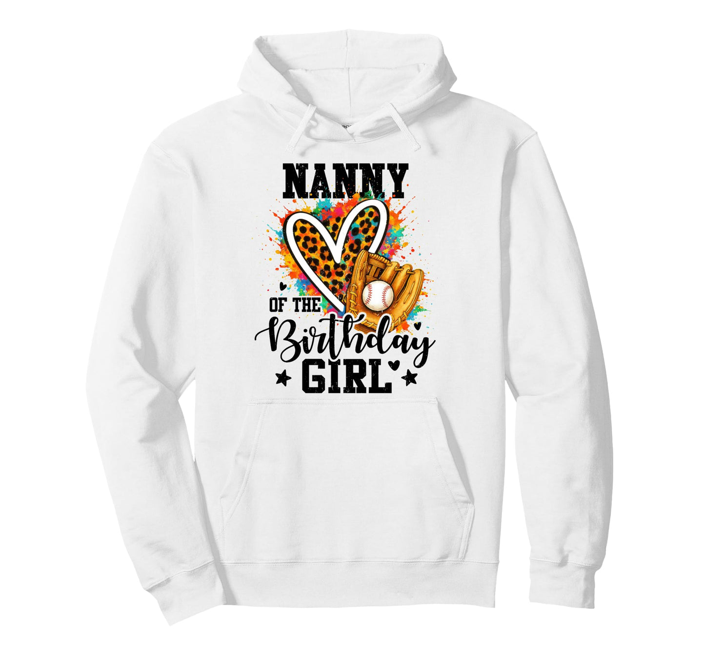 Nanny Birthday Baseball Colorful Hoodie - Streetwear Style Men Women - T-Shirt, Sweatshirt, Hoodie