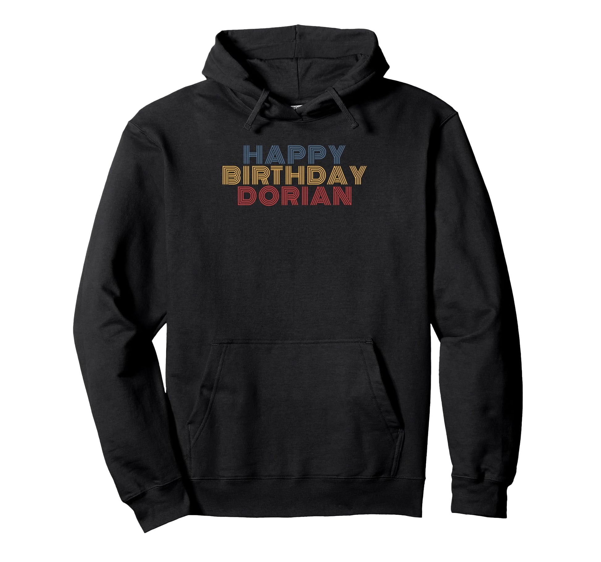 Happy Birthday Dorian Personalized Name Hoodie - Unique Graphic Men Women - T-Shirt, Sweatshirt, Hoodie
