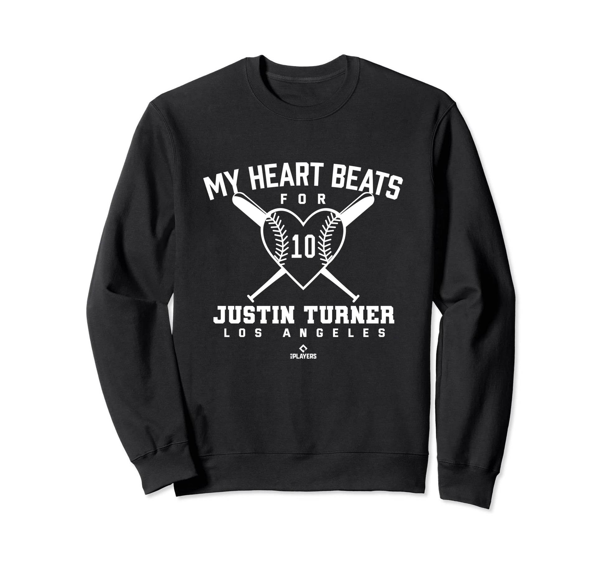 My Heart Beats Justin Turner Sweatshirt - Casual Everyday Wear Men Women - T-Shirt, Sweatshirt, Hoodie