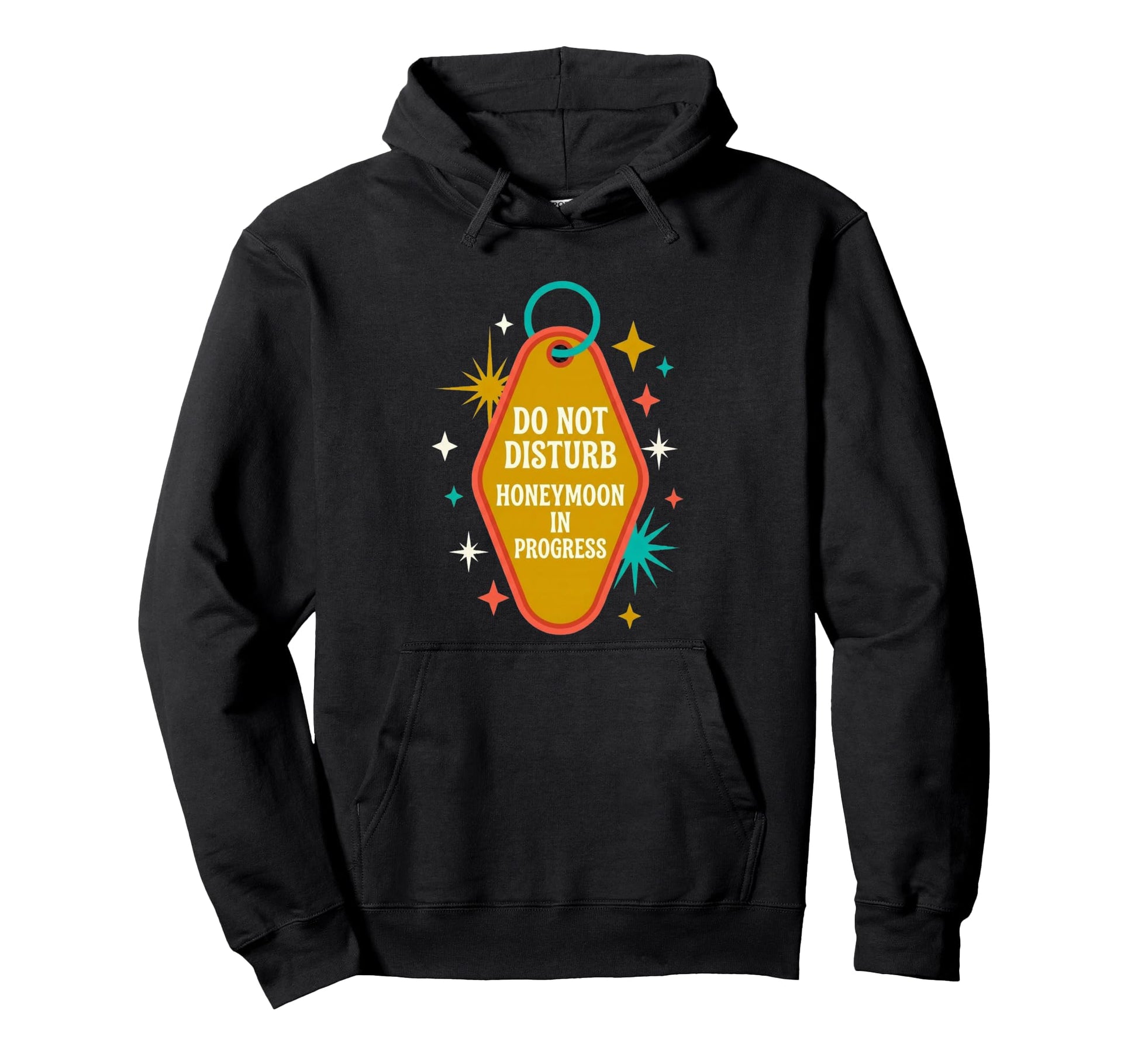 Do Not Disturb Honeymoon Progress Motel Hoodie - Trendy Graphic for Adults - T-Shirt, Sweatshirt, Hoodie