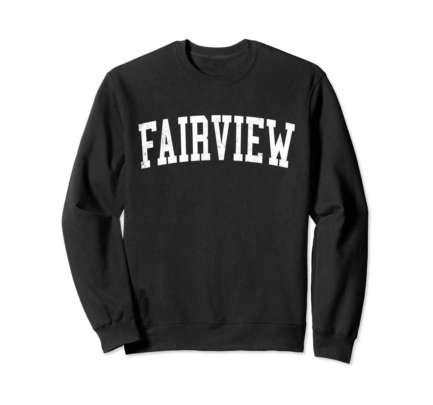 Fairview Nj Distressed White Sweatshirt - Fun Novelty Design Men Women - T-Shirt, Sweatshirt, Hoodie