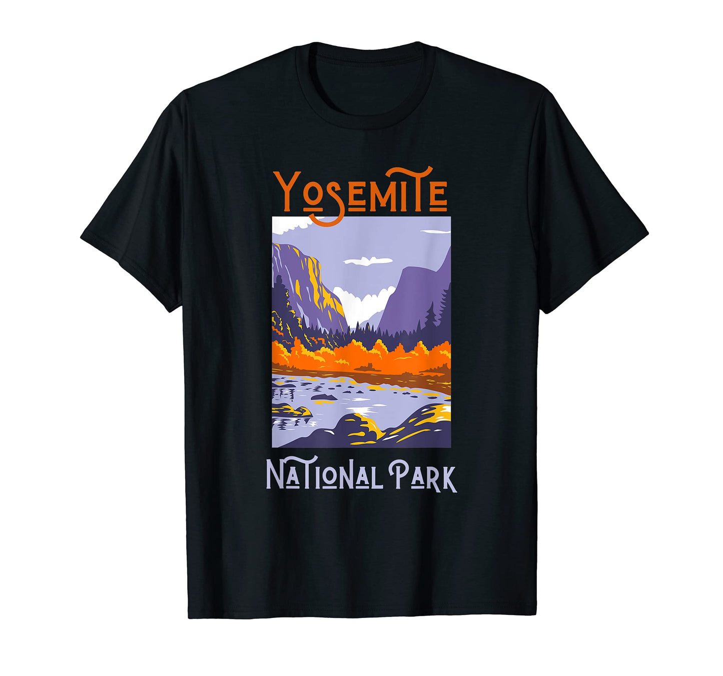 Yosemite National Park T-Shirt - Novelty Apparel for Adults - T-Shirt, Sweatshirt, Hoodie