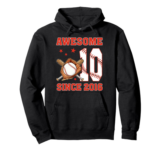Awesome Since 2016 10 Year Old Bday Hoodie - Custom Art Print Men Women - T-Shirt, Sweatshirt, Hoodie