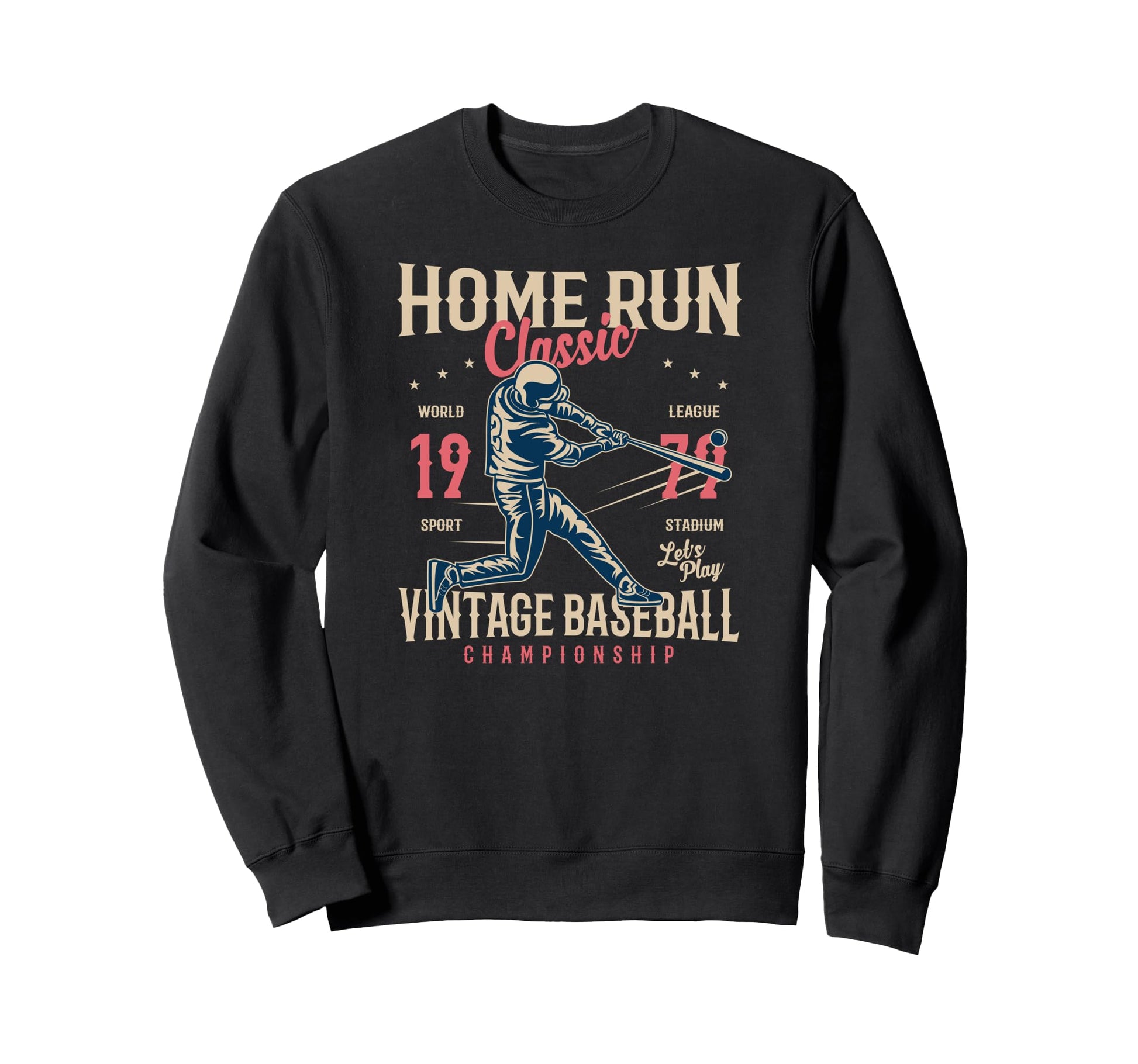 Baseball Sweatshirt - Streetwear Style Men Women - T-Shirt, Sweatshirt, Hoodie