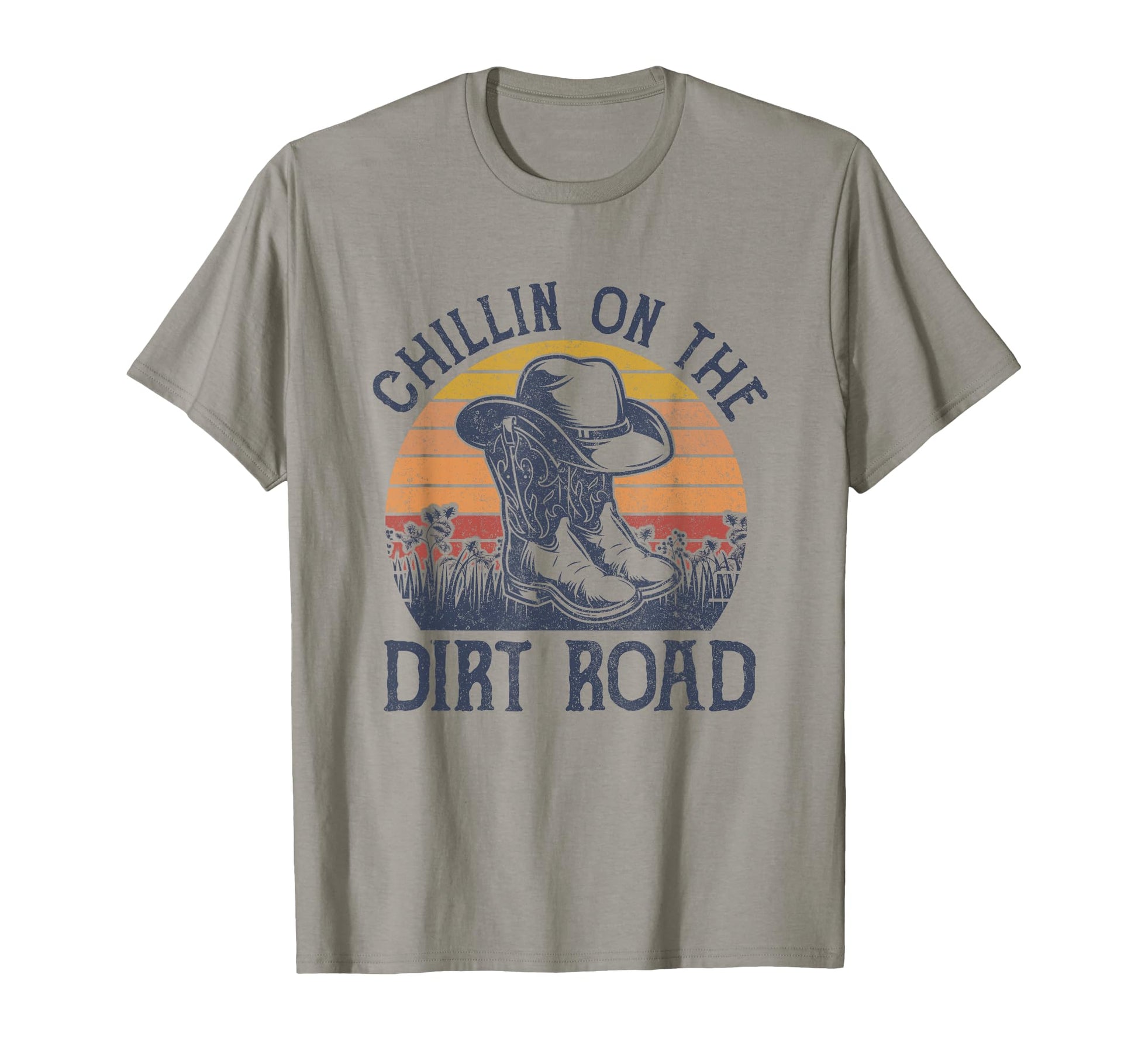 Chillin Dirt Road Cowboy Hat Western T-Shirt - Custom Art Print Men Women - T-Shirt, Sweatshirt, Hoodie