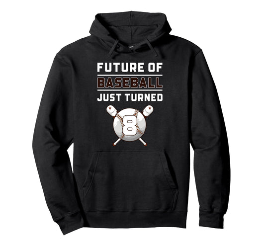 8 Year Old Baseball Birthday Hoodie - Novelty Apparel Unisex - T-Shirt, Sweatshirt, Hoodie