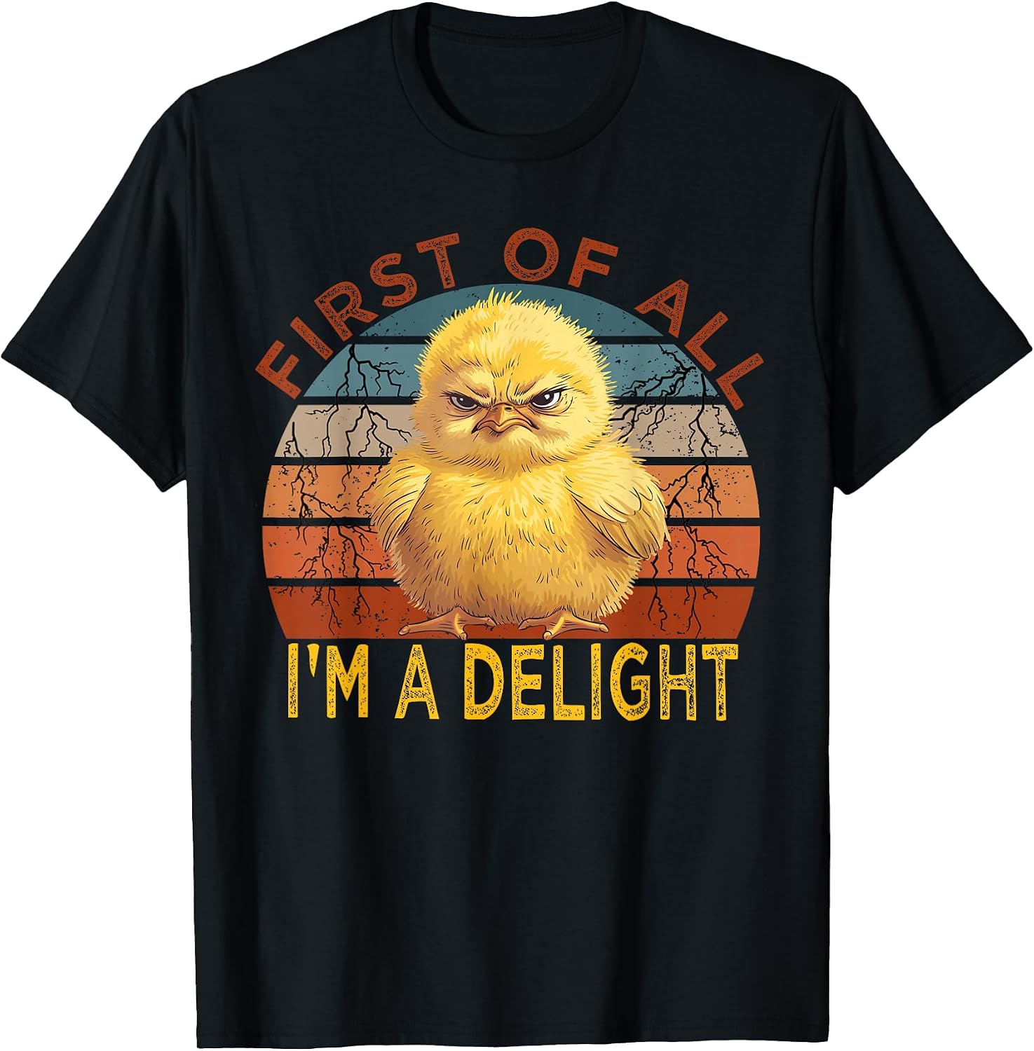 First of all I'm a Delight Sarcastic Angry Chick - Adult & Kids T-Shirts, Sweatshirts & Hoodies apparel design preview 1