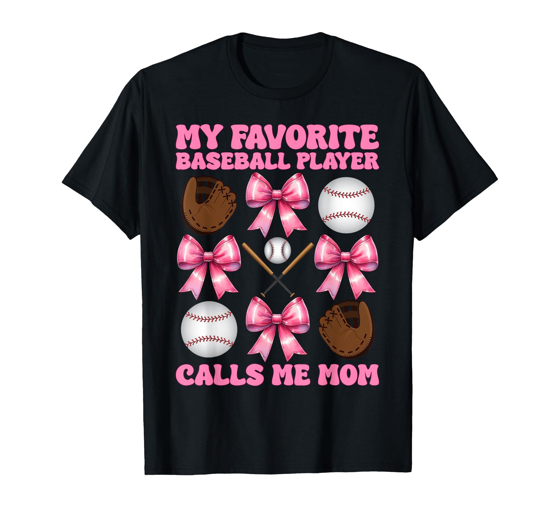 Favorite Baseball Player Calls Me Mom T-Shirt - Streetwear Style Unisex - T-Shirt, Sweatshirt, Hoodie