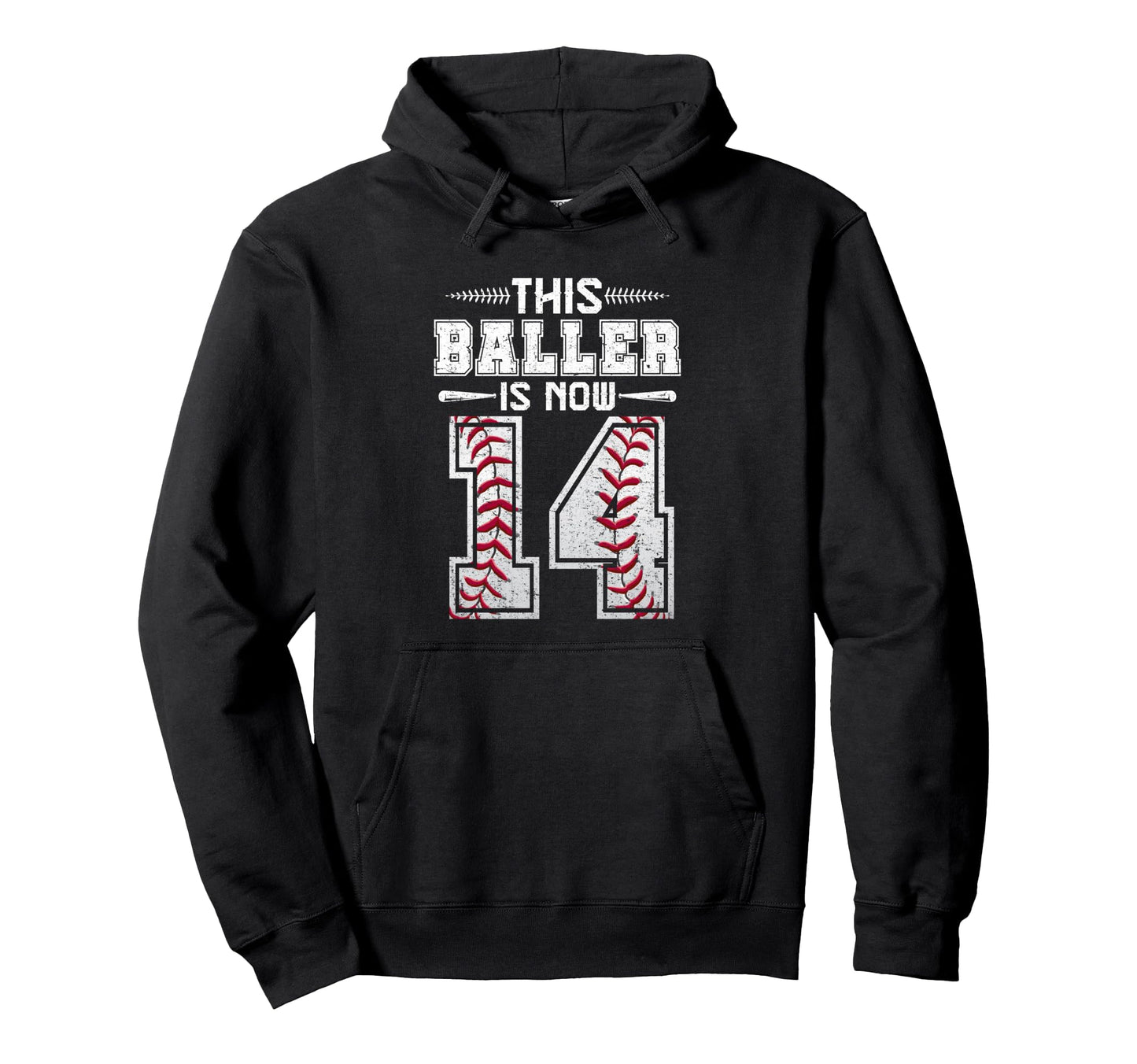 This Baller Is Now 14 Birthday Baseball Hoodie - Fun Novelty Design Unisex - T-Shirt, Sweatshirt, Hoodie