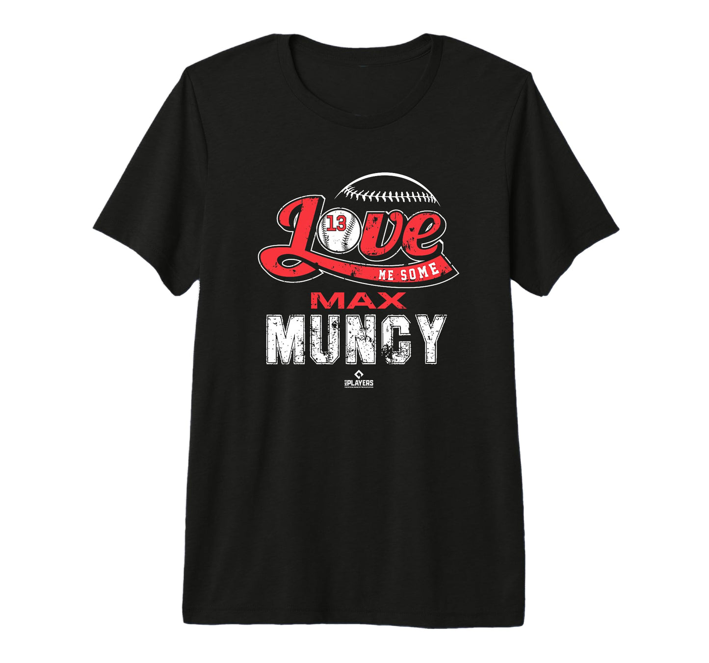 Love Me Some Max Muncy Los Angeles T-Shirt - Streetwear Style for Adults - T-Shirt, Sweatshirt, Hoodie