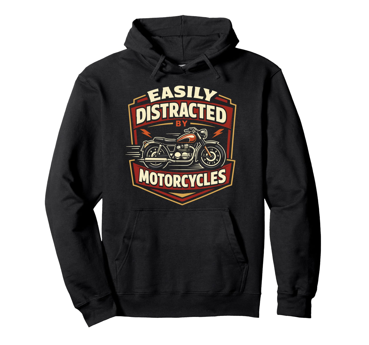Motorcycle Biker Easily Distracted Hoodie - Unique Graphic for Adults - T-Shirt, Sweatshirt, Hoodie